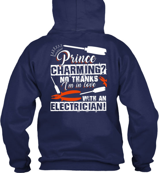 I'm In Love With An Electrician T Shirt, Being An Electrician T Shirt