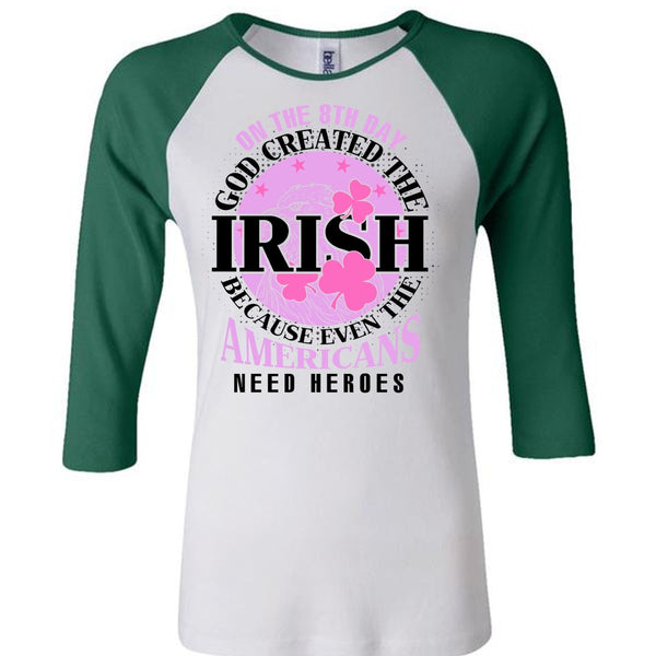God Created The Irish T Shirt, I Love My Life T Shirt, Awesome T-Shirts