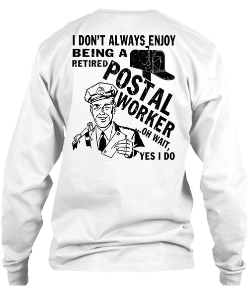 Being A Retired Postal Worker T Shirt, I Love Postman T Shirt