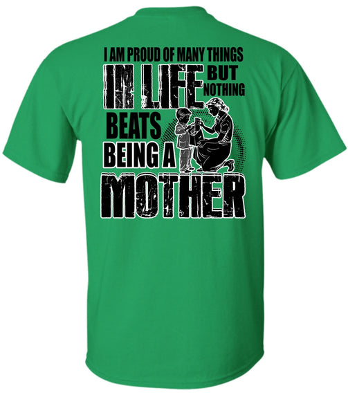 Being A Mother T Shirt, I Love Mom T Shirt