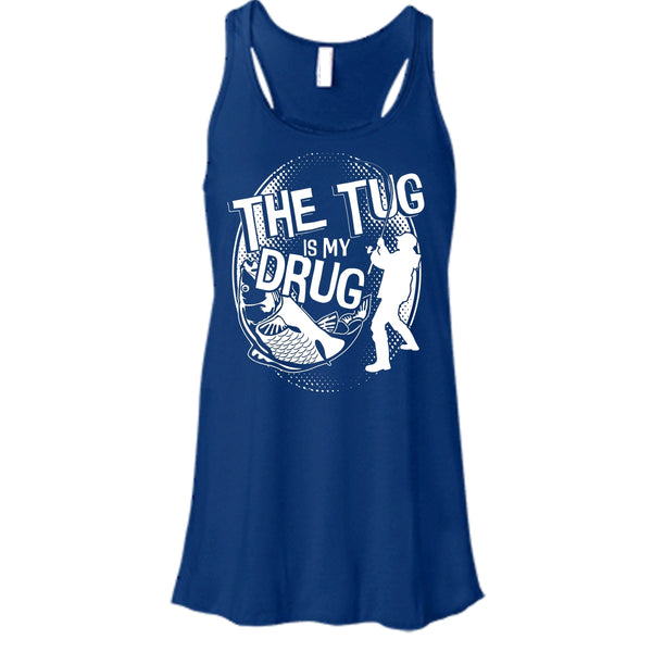 The Tug Is My Drug T Shirt, I Am A Hooker Tank Top