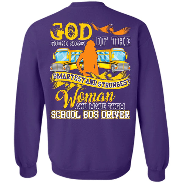 Smartest And Strongest Woman T Shirt, I Love Bus Sweatshirt