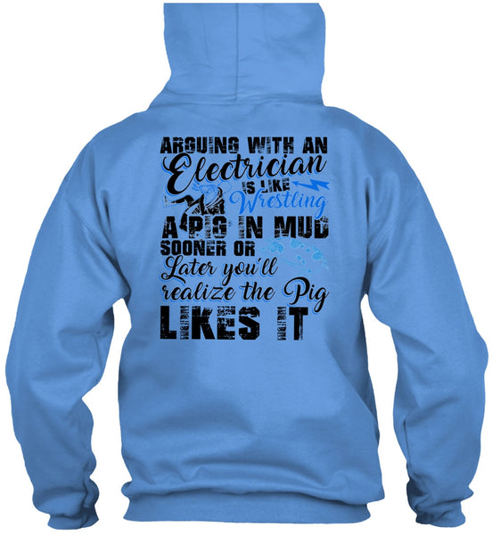 Arguing With An Electrician T Shirt, I Love Electrician T Shirt