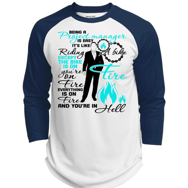 Being A Project Manager Is Easy T Shirt, I Love Manager T Shirt, Awesome T-Shirts  (Polyester Game Baseball Jersey)