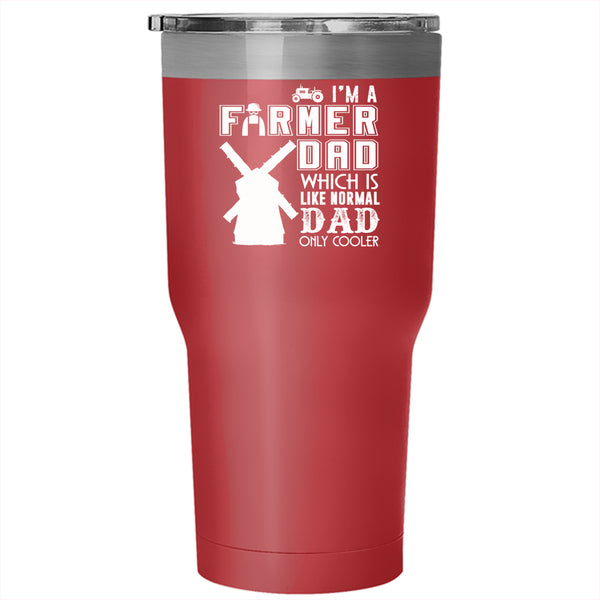 I'm A Farmer Dad Tumbler 30 oz Stainless Steel, Normal Dad Travel Mug