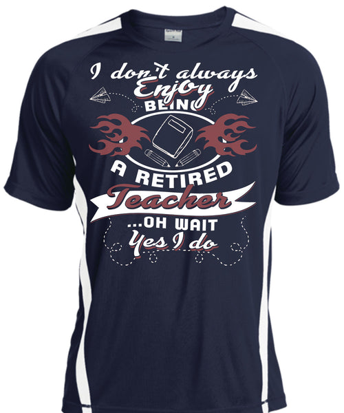 Being A Retired Teacher T Shirt, I Love Teaching T Shirt, Cool Shirt