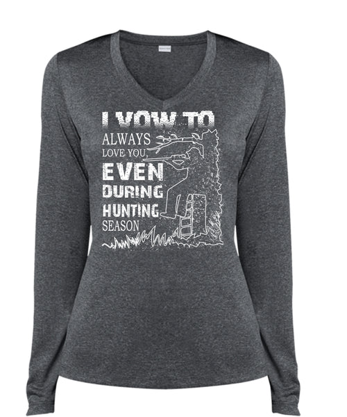 I Vow To Always Love You Even During Hunting Season T Shirt, Sport T Shirt (Ladies LS Heather V-Neck)