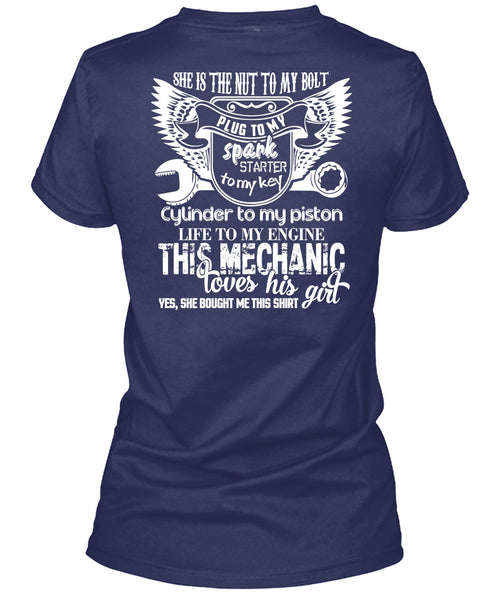 This Mechanic Loves His Girl T Shirt, She Is The Nut To My Bolt T Shirt