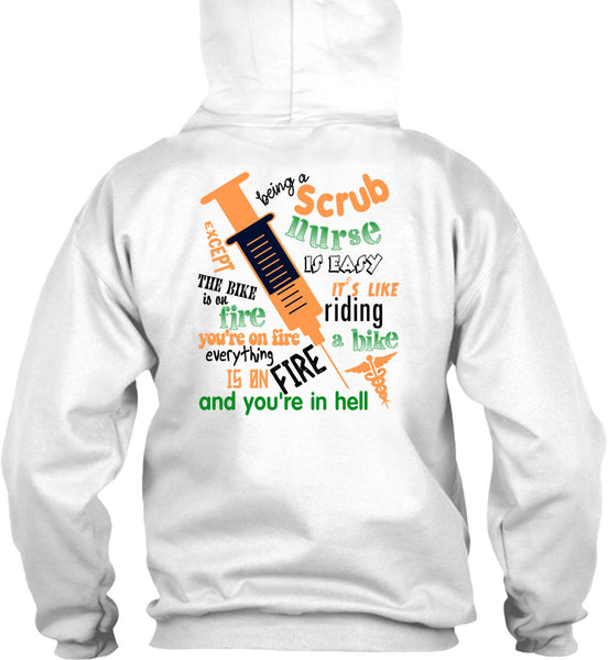 Being A Scrub Nurse Is Easy T Shirt, Being A Doctor T Shirt