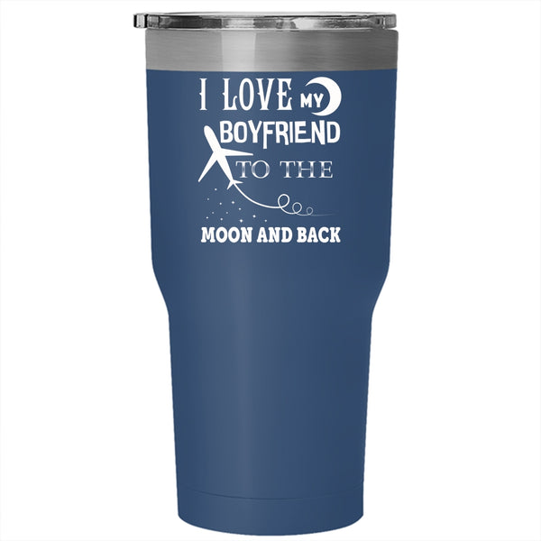 I Love My Boyfriend To The Moon And Back Tumbler 30 oz Stainless Steel, Funny Gift For Couple Travel Mug