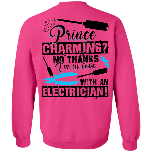 I Love Electrician T Shirt, I'm In Love With An Electrician Sweatshirt