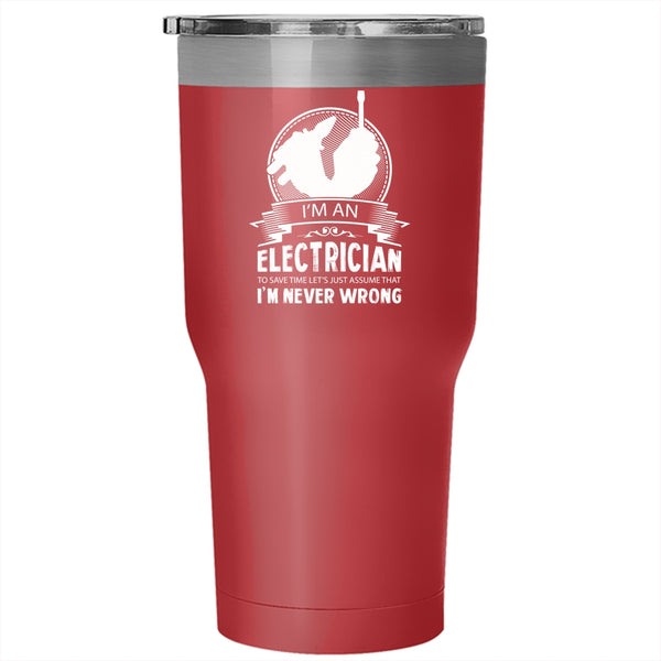 I'm An Electrician Tumbler, Job Title Mug, Cool Cup