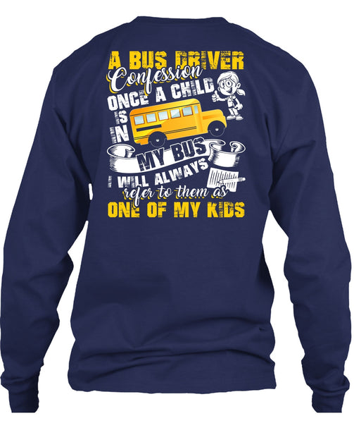 A Bus Driver Confession Once A Child T Shirt, I Love Bus T Shirt