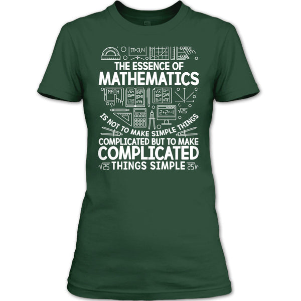 The Essence Of Mathematics T Shirt, Coolest Mathematic T Shirt