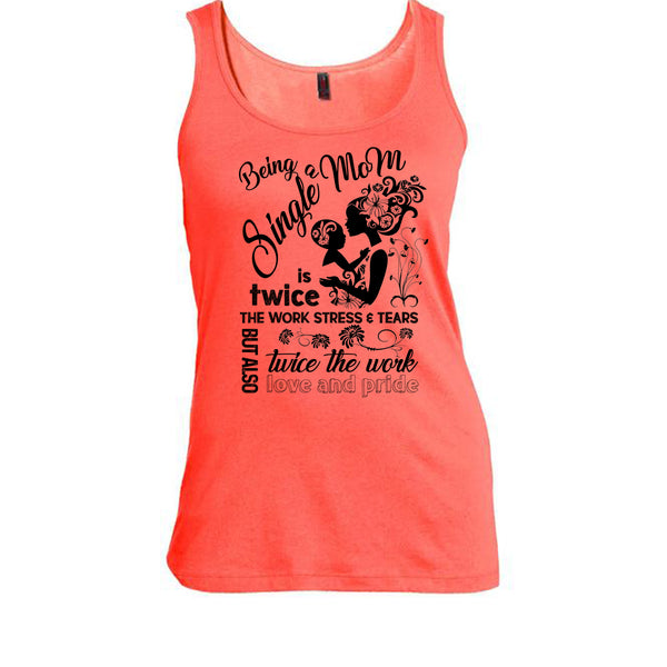 Being A Single Mom T Shirt, Coolest Single Mom T Shirt, Awesome t-shirts