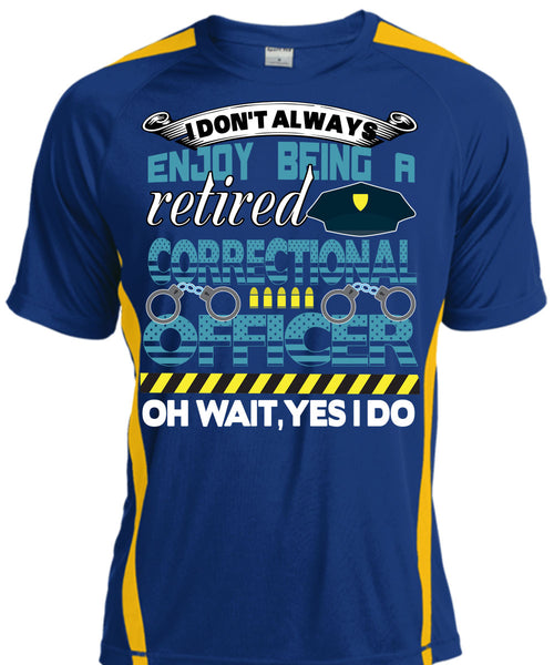 Being A Retired Correctional Officer T Shirt, Calls Me A Correctional Officer T Shirt, Cool Shirt