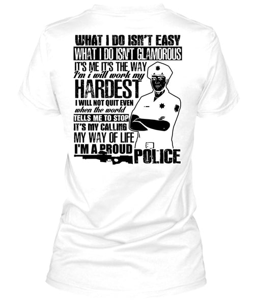 I'm A Proud Police T Shirt, I Love Police T Shirt