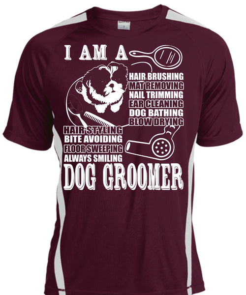 I Am A Hair Brushing T Shirt, Dog Groomer T Shirt, Cool Shirt