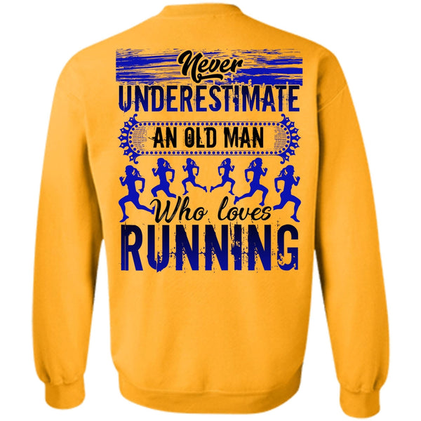 I Love Running T Shirt, Old Man Who Loves Running Sweatshirt
