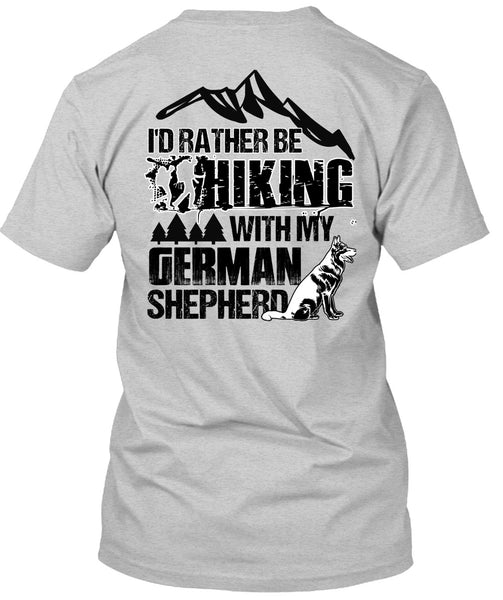 I'd Rather Be Hiking T Shirt, I Love Hiking T Shirt