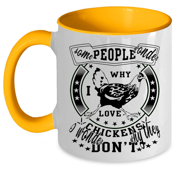 Funny Gift For Farmer Coffee Mug, I Love Chickens Accent Mug