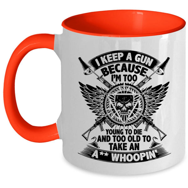 Cool Gift For Gunaholic Coffee Mug, Funny Gun Owner Accent Mug