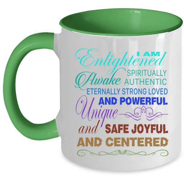 Funny Yoga Coffee Mug, I Am Enlightened Spiritually Accent Mug