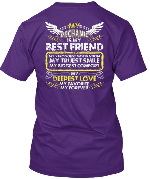 My Mechanic Is My Best Friend T Shirt, My Favorite My Forever T Shirt