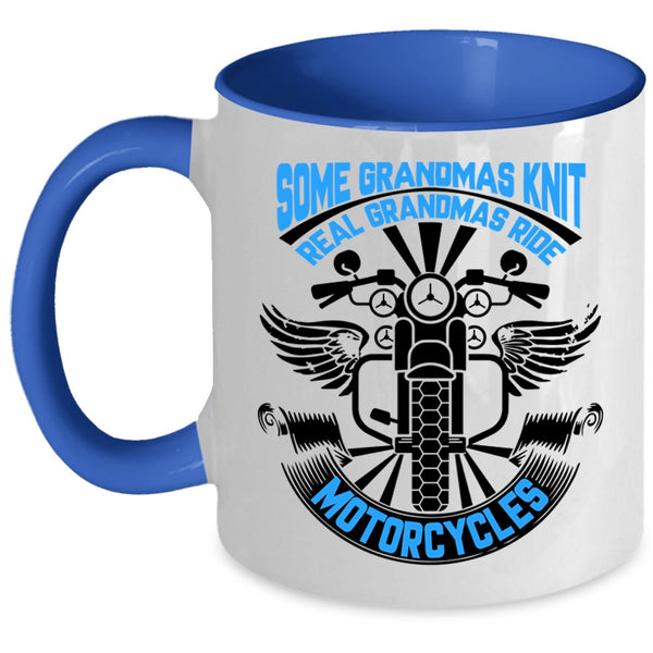 Real Grandmas Ride Motorcycles Coffee Mug, Some Grandmas Knit Accent Mug