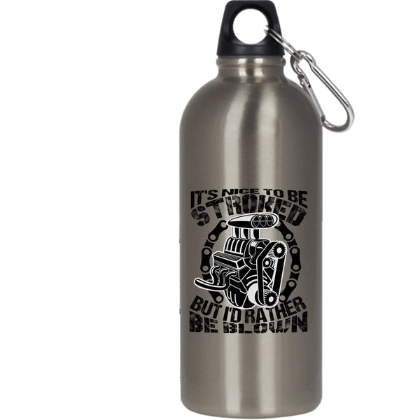 It's Nice To Be Stroked 20 oz Stainless Steel Bottle,Best Gift For Mechanics Outdoor Sports Water Bottle