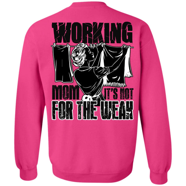 I Love Mom T Shirt, Working Mom Sweatshirt