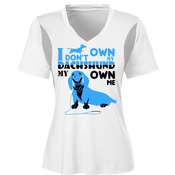 I Don't Own My Dachshund My Own Me T Shirt, I Love Dog T Shirt, Favorite T Shirt