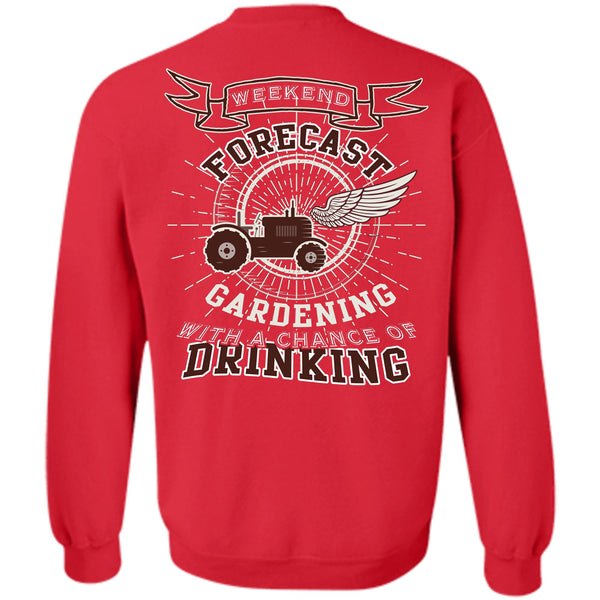 Being A Gardener T Shirt, I Love Gardening Sweatshirt