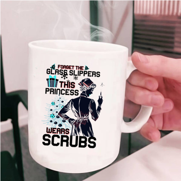 Cute Nurse Coffee Mug, This Princess Wears Scrubs Cup