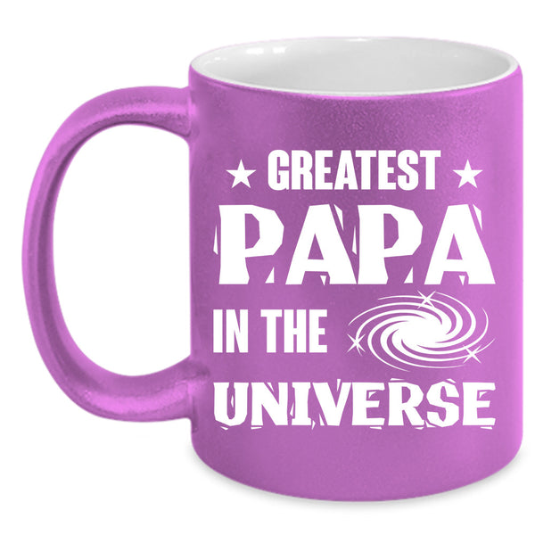Greates Papa In The Universe Cup, Cool Papa Mug, Father's Day Cup