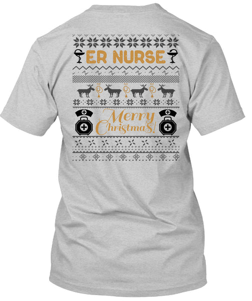 ER Nurse Merry Christmas T Shirt, I Love Nursing T Shirt