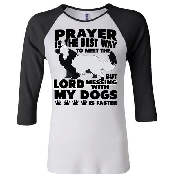 Prayer Is The Best Way T Shirt, I Love My Dog T Shirt, Awesome T-Shirts