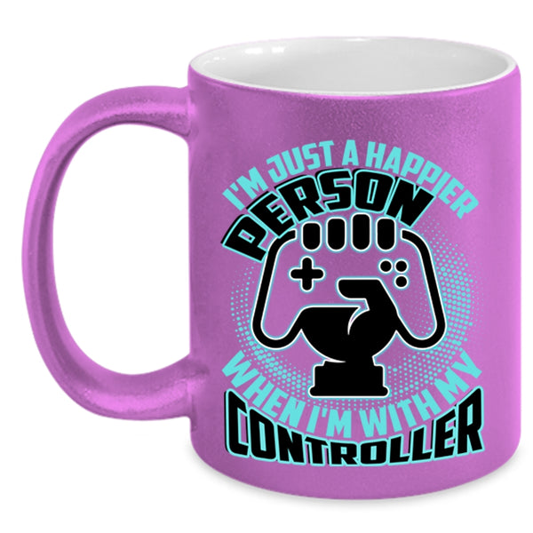 When I'm With My Controller Coffee Mug, I'm Just A Happier Person Accent Mug