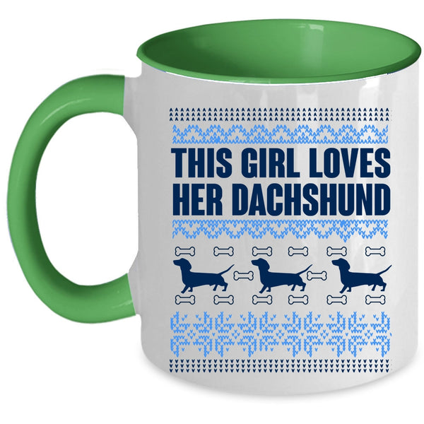 Cute Dogs Coffee Mug, This Girl Loves Her Dachshund Accent Mug