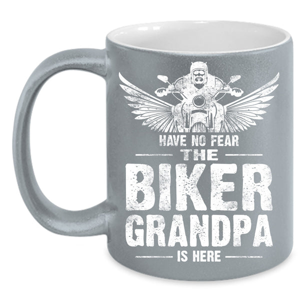 The Biker Grandpa Is Here Cup, Cool Grandpa Mug, Father's Day Cup