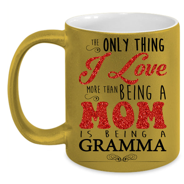 Being A Mom Is Being A Grandma Cup, Cool Mom Mug, Cool Gramma Cup