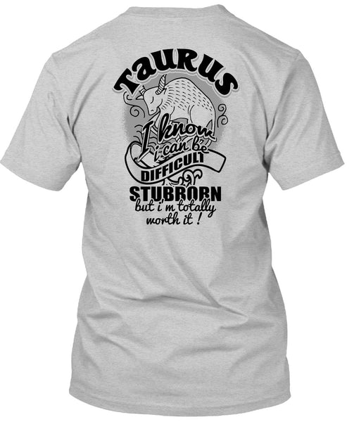 Taurus I Know T Shirt, I Love Taurus T Shirt
