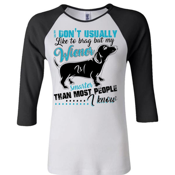 My Smarter Than Most People T Shirt, I Love Dog T Shirt, Awesome T-Shirts