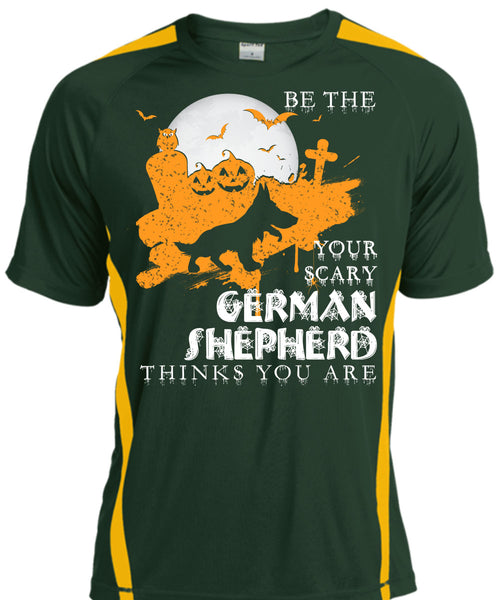 Your Scary German Shepherd Think You Are T Shirt, I Love Dogs T Shirt, Cool Shirt
