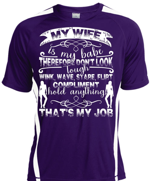 My Wife Is My Babe T Shirt, Being A Wife T Shirt, Cool Shirt