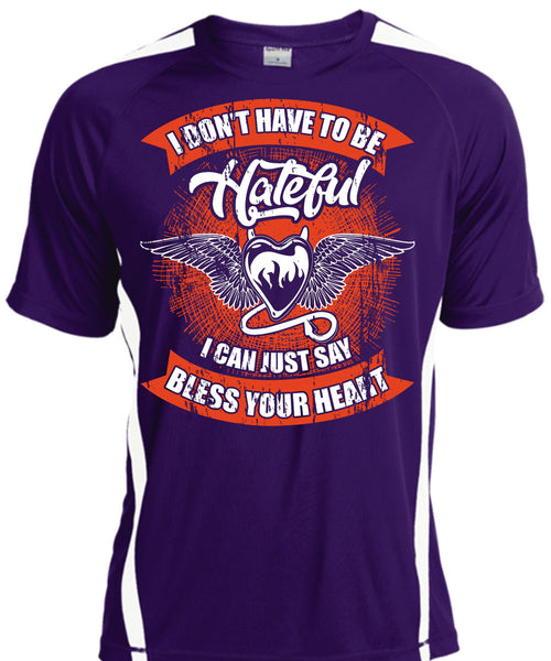 I Can Just Say Bless Your Heart T Shirt, To Be Hateful T Shirt, Cool Shirt