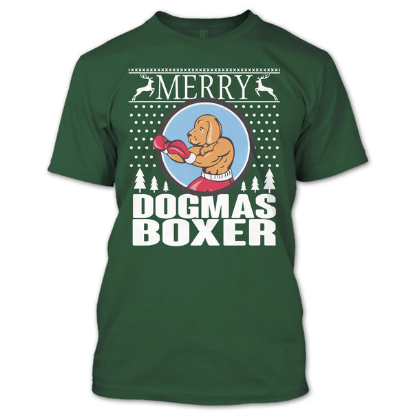 Merry Dogmas Boxer T Shirt, Coolest Merry Christmas T Shirt