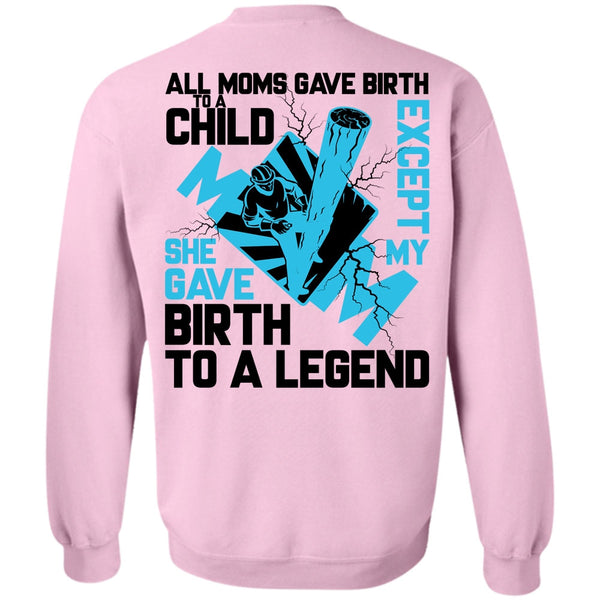 I Love Lineman T Shirt, All Moms Gave Birth To A Child Sweatshirt