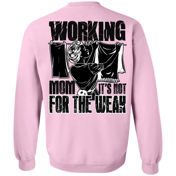 I Love Mom T Shirt, Working Mom Sweatshirt