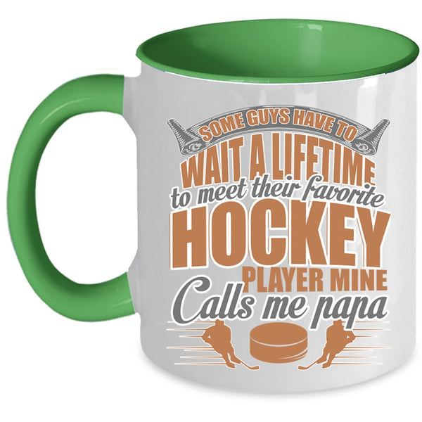 Mine Calls Me Papa Coffee Mug, Favorite Hockey Player Accent Mug